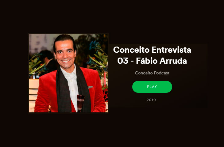 Podcast Conceito – Entrevista Fábio Arruda